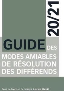 Lire la suite à propos de l’article Guide des modes amiables de résolution des différends